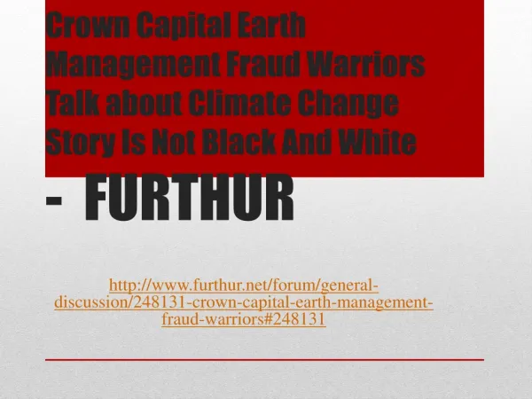 Crown Capital Earth Management Fraud Warriors Talk about Cli