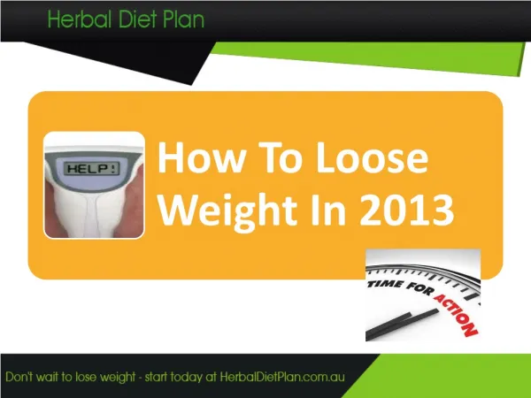 How To Loose Weight in 2013