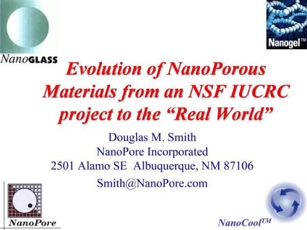 Evolution of NanoPorous Materials from an NSF IUCRC project to the Real World