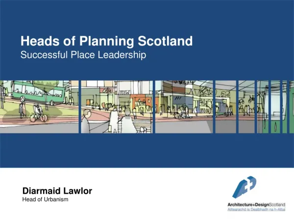 Heads of Planning Scotland Successful Place Leadership