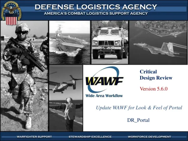 WARFIGHTER-FOCUSED, GLOBALLY RESPONSIVE, FISCALLY RESPONSIBLE SUPPLY CHAIN LEADERSHIP