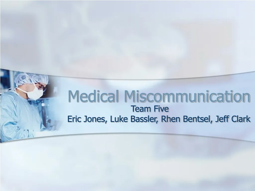 medical miscommunication