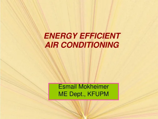 ENERGY EFFICIENT AIR CONDITIONING