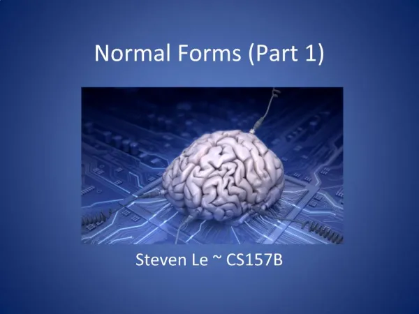 Normal Forms Part 1