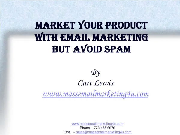 Market your product with Email marketing But avoid Spam
