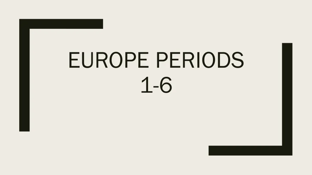 europe periods 1 6
