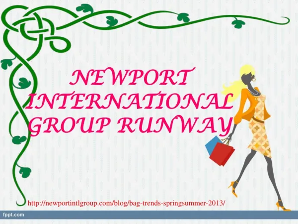 newport international group runway, BAG TRENDS SPRING/SUMMER