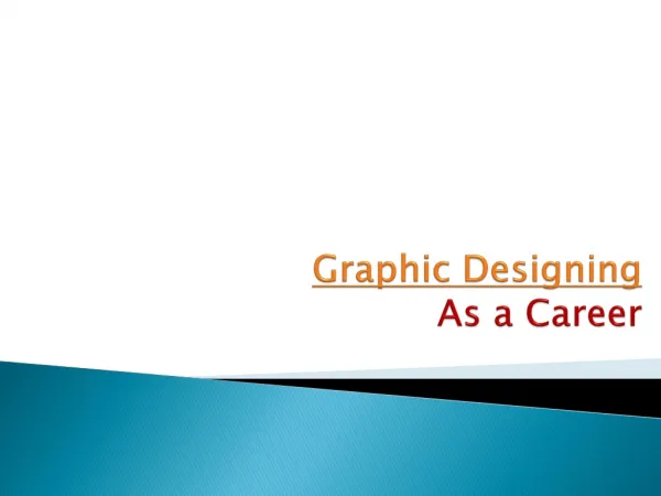 Graphic Designing as a career