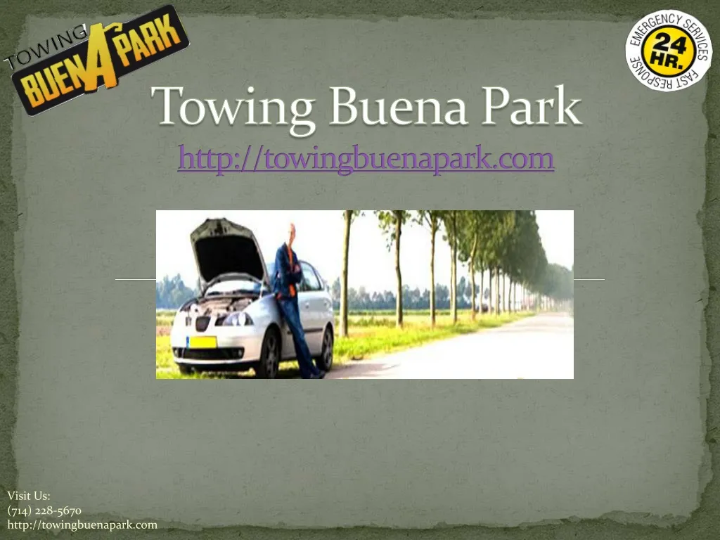towing buena park http towingbuenapark com