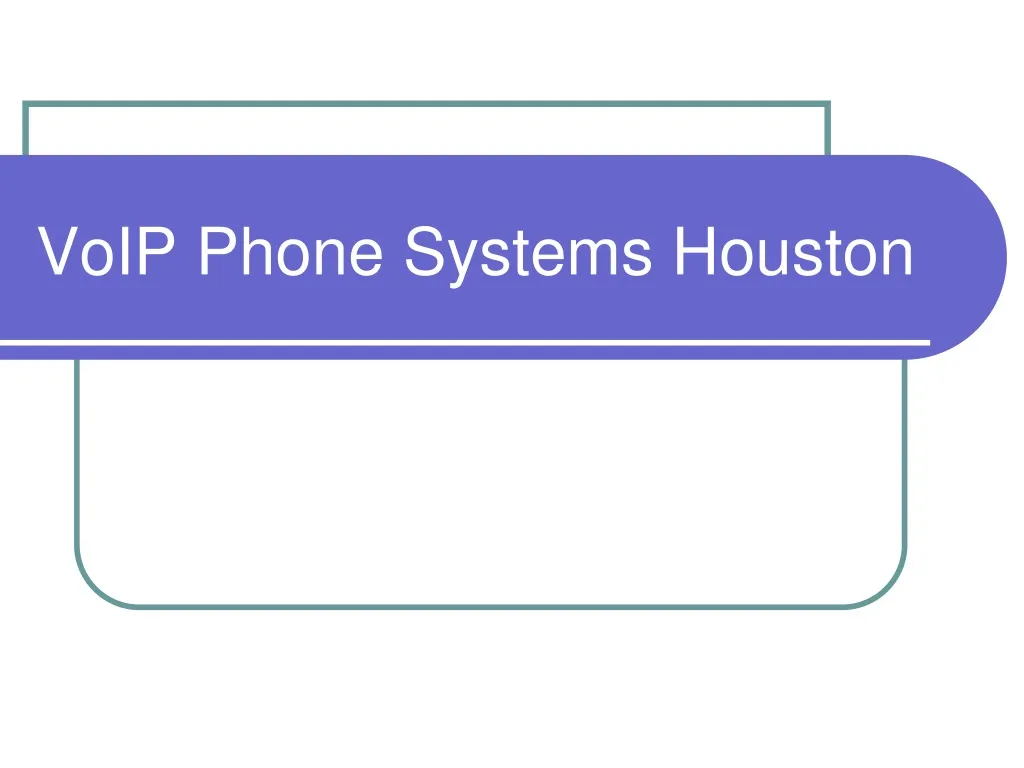 voip phone systems houston