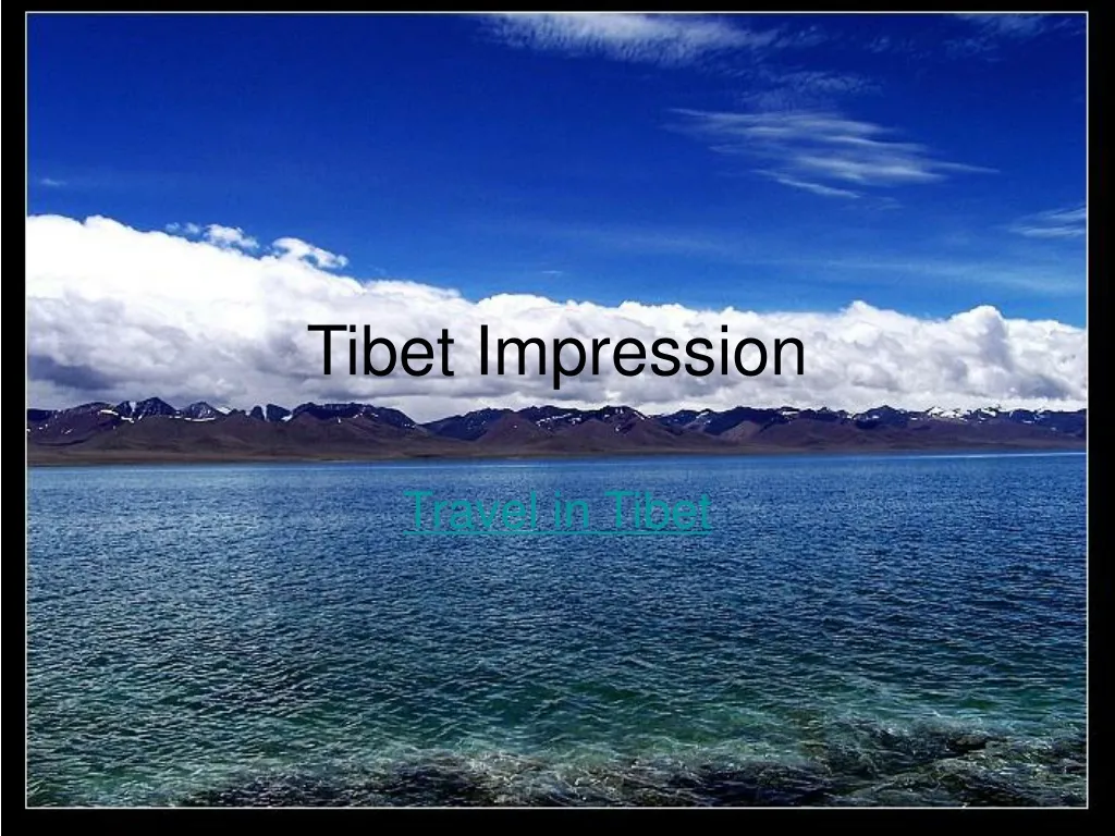 tibet impression