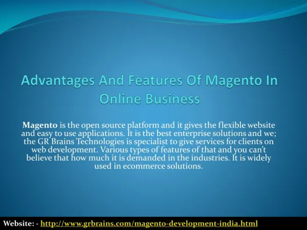 Advantages And Features Of Magento In Online Business