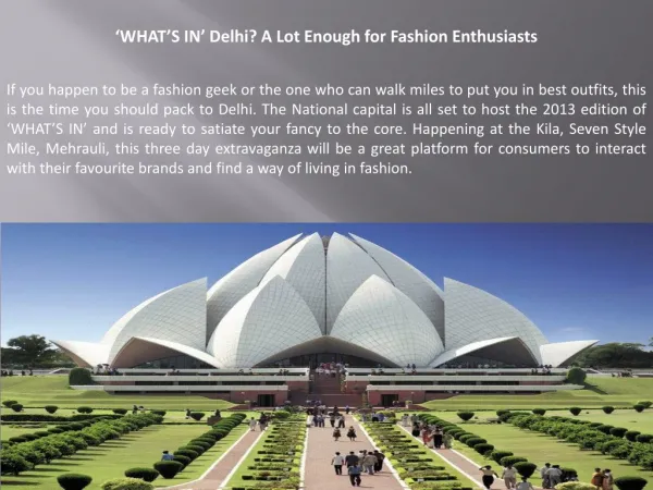 WHAT S IN Delhi? A Lot Enough for Fashion Enthusiasts
