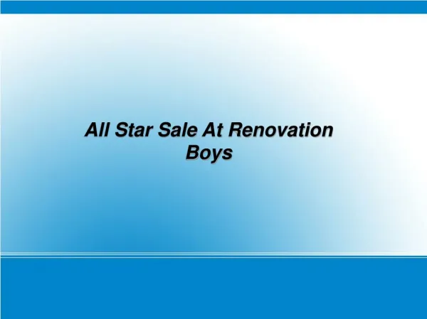 All Star Sale At Renovation Boys