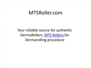 MTS Rollers