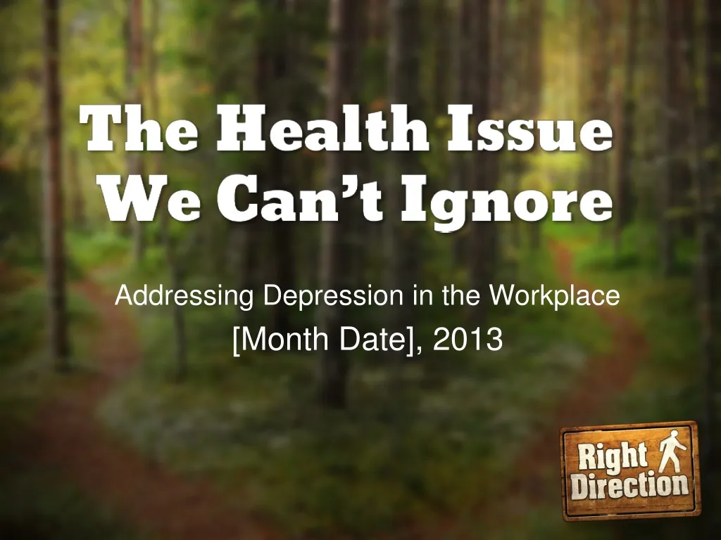 addressing depression in the workplace month date