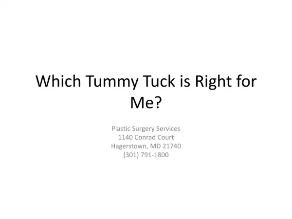 Which Tummy Tuck is Right for Me?