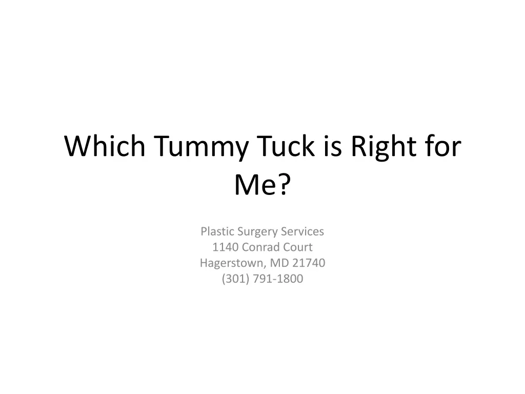 which tummy tuck is right for me