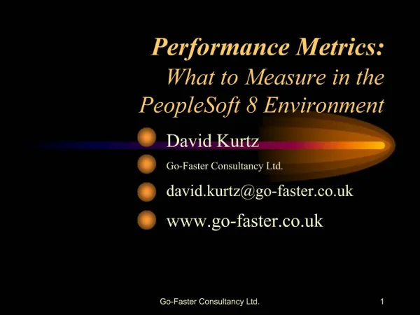 Performance Metrics: What to Measure in the PeopleSoft 8 ...
