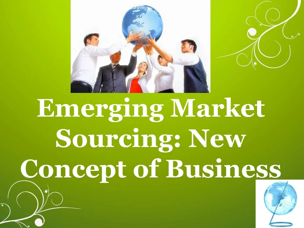 emerging market sourcing new concept of business