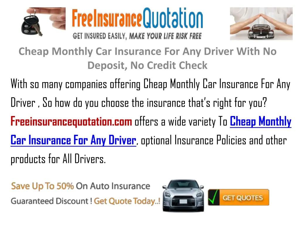 cheap monthly car insurance for any driver with no deposit no credit check