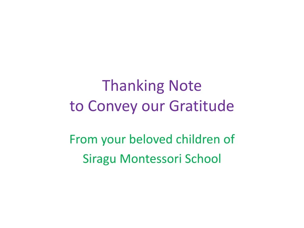 thanking note to convey our gratitude
