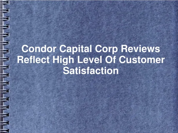 Condor Capital Corp Reviews