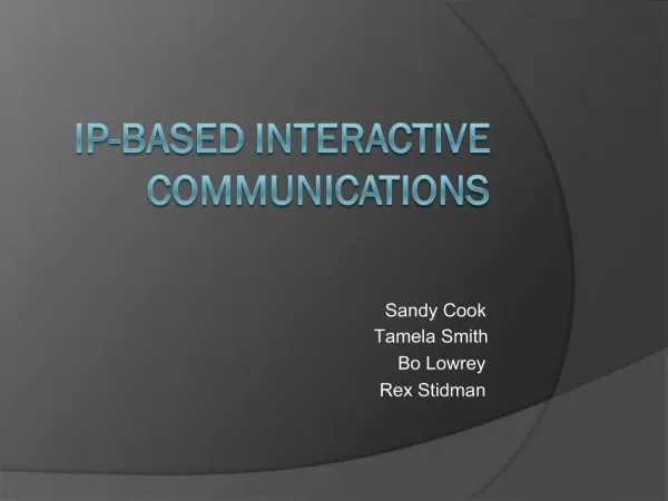 IP-Based Interactive Communications