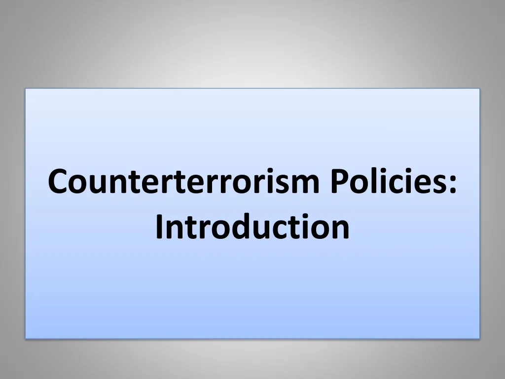 counterterrorism policies introduction