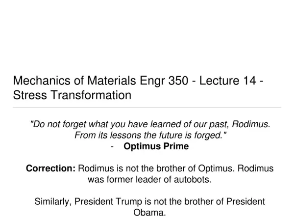 Mechanics of Materials Engr 350 - Lecture 1 4 - Stress Transformation