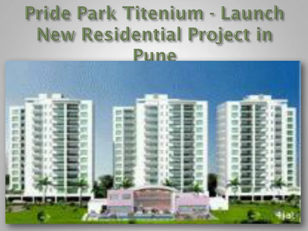 pride park titenium launch new residential project in pune