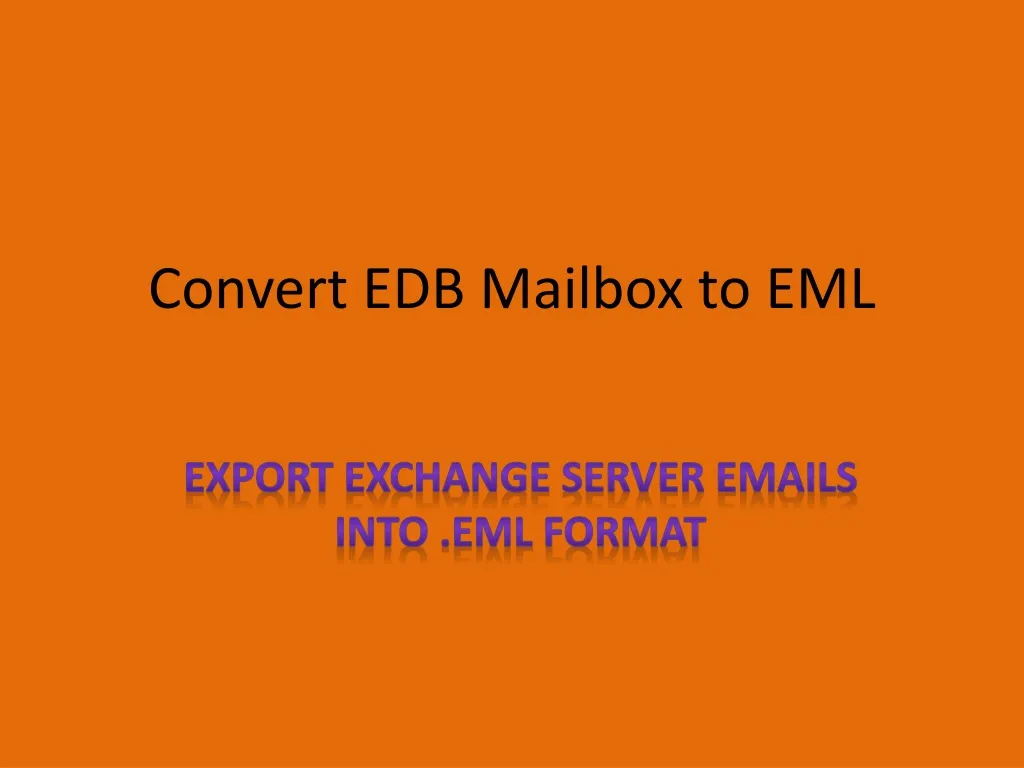 convert edb mailbox to eml