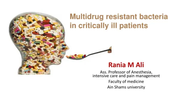 Multidrug resistant bacteria in critically ill patients