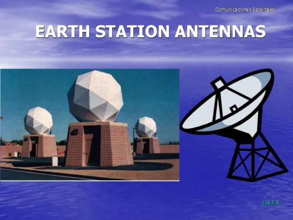 EARTH STATION ANTENNAS