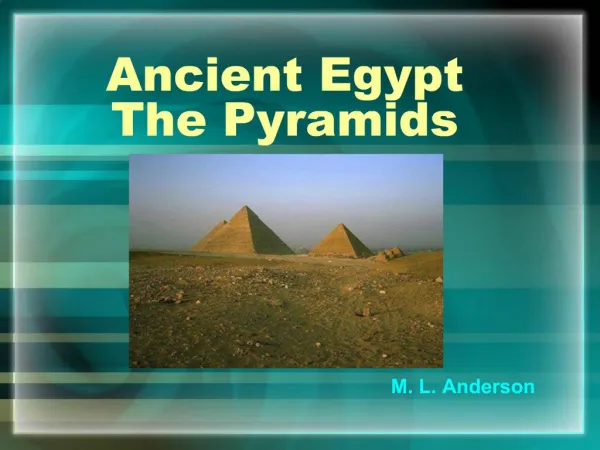 Ancient Egypt The Pyramids