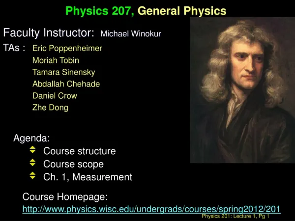 Physics 207, General Physics