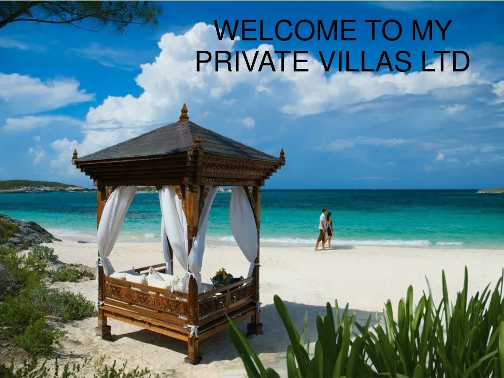 welcome to my private villas ltd