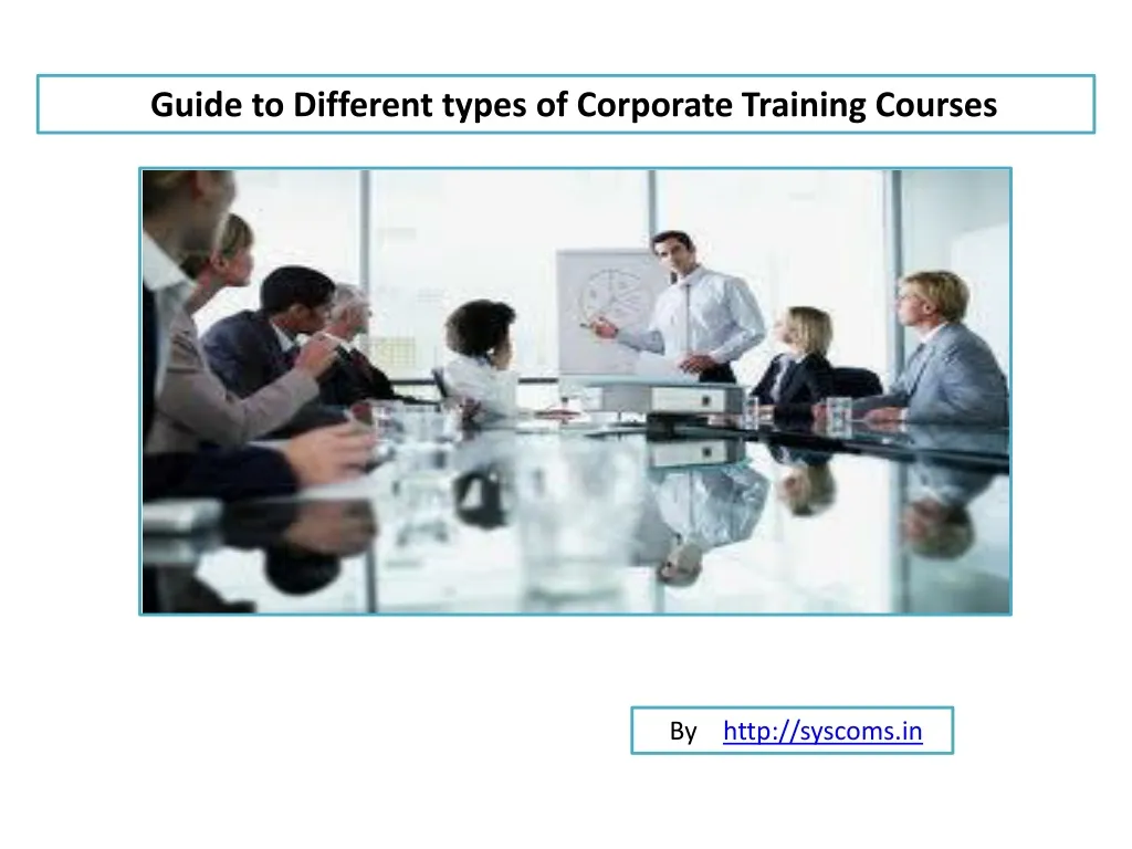 guide to different types of corporate training