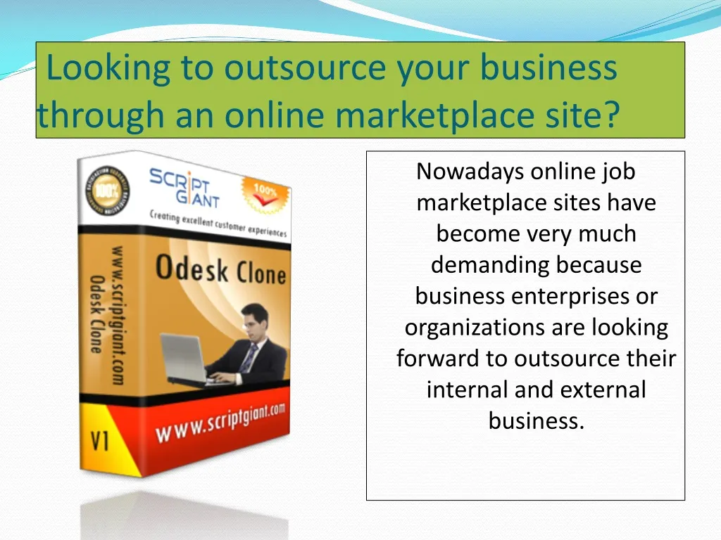 looking to outsource your business through an online marketplace site