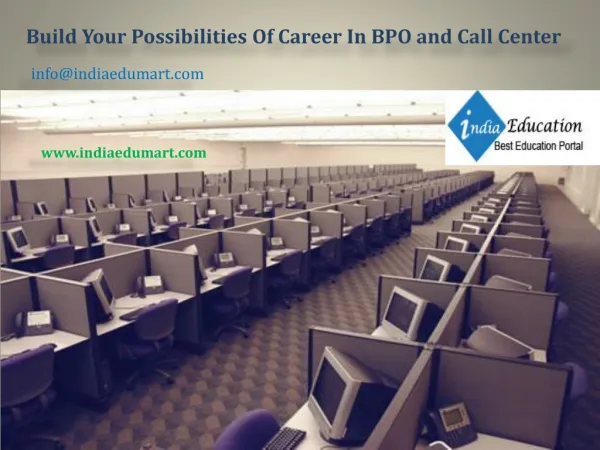 Build Your Possibilities Of Career In BPO and Call Center