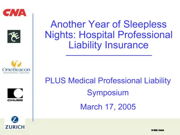Another Year of Sleepless Nights: Hospital Professional Liability ...