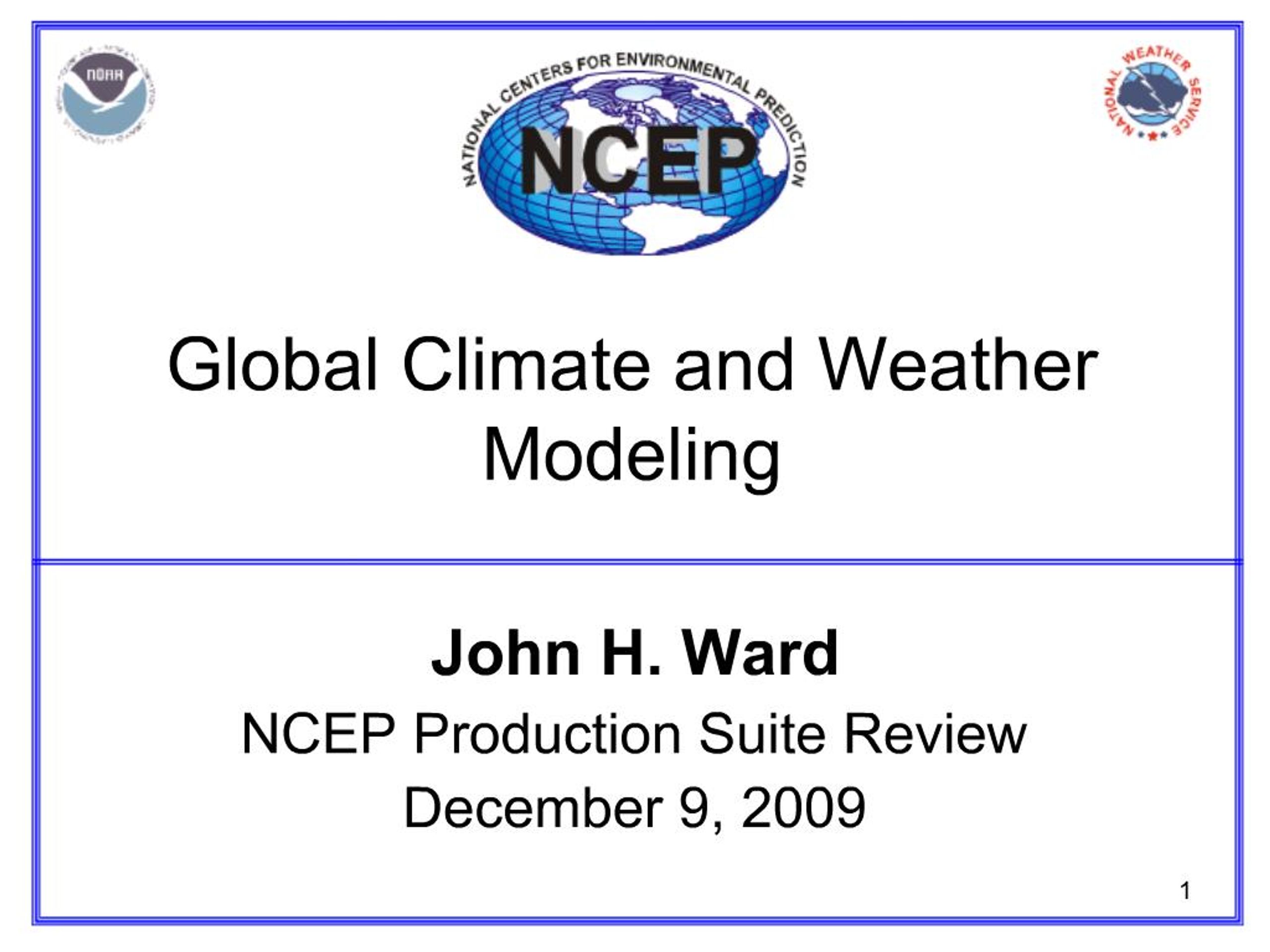 PPT - Global Climate and Weather Modeling PowerPoint Presentation, free ...