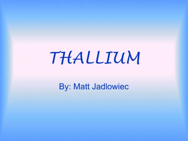 THALLIUM