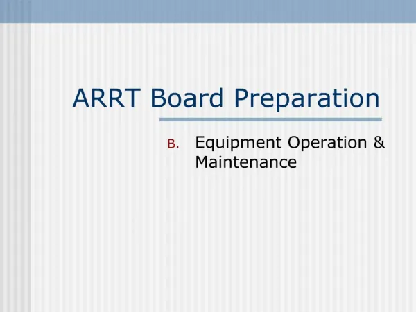 ARRT Board Preparation