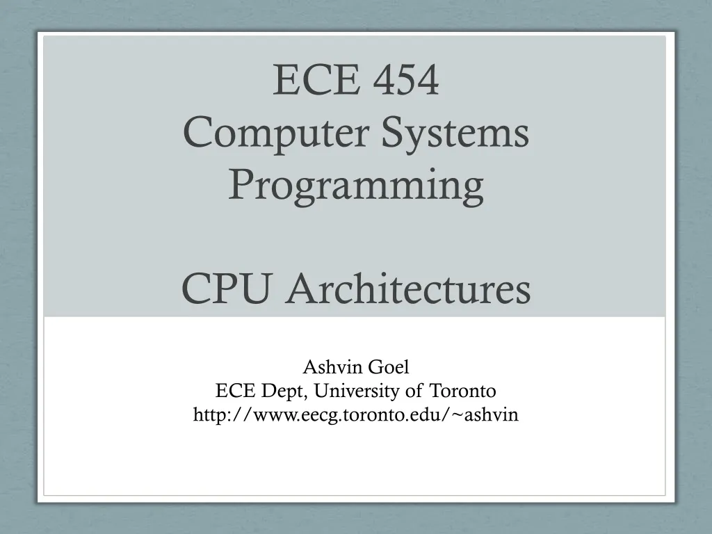 ece 454 computer systems programming cpu architectures