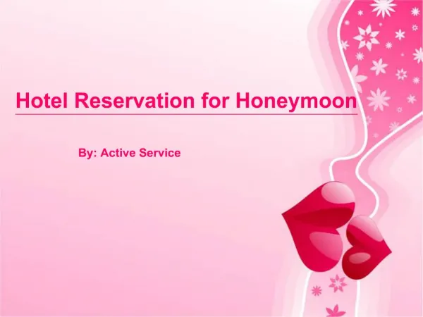 Hotel Reservation for Honeymoon
