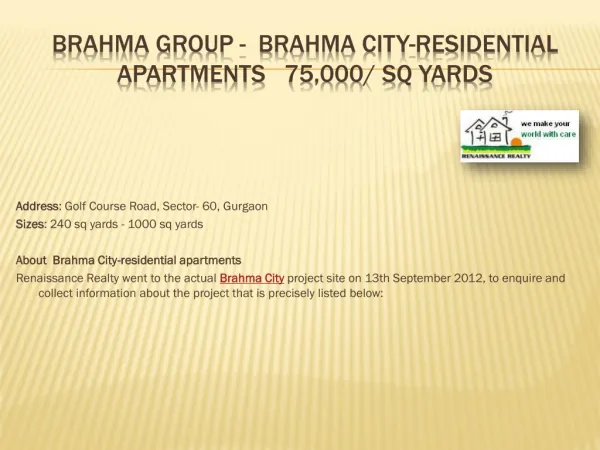 Brahma City | Brahma City Gurgaon | www.renrealty.in