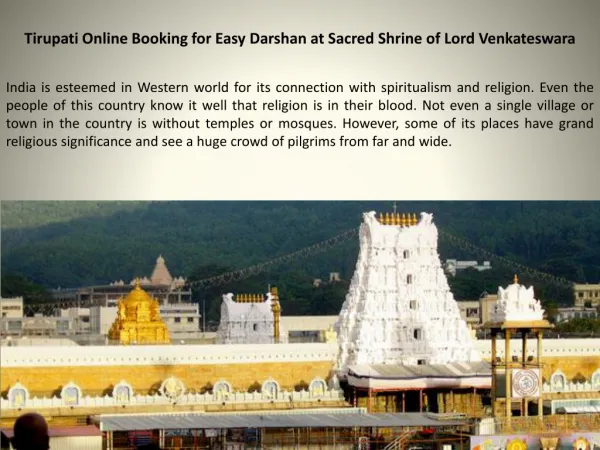 Tirupati Online Booking for Easy Darshan at Sacred Shrine of