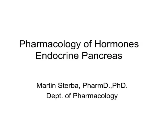 Pharmacology of Hormones Endocrine Pancreas