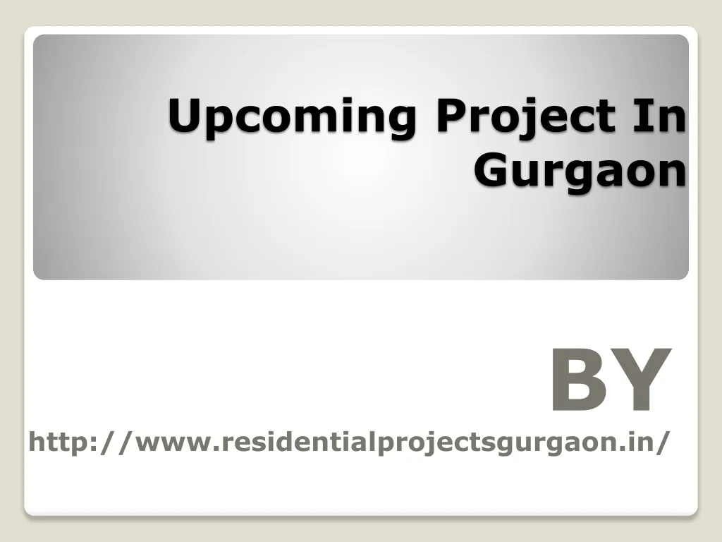 upcoming project in gurgaon